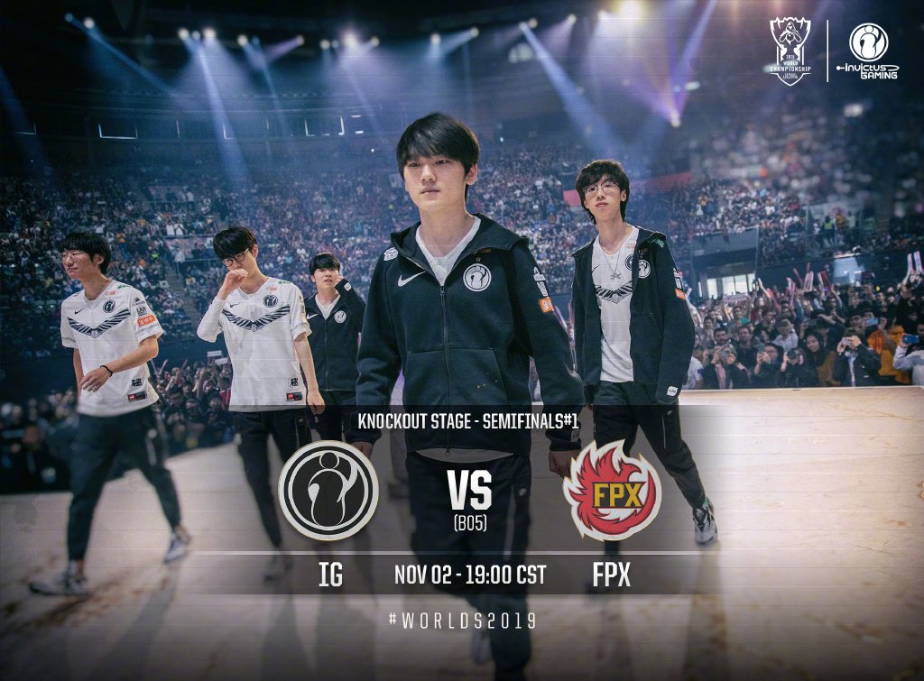Scoregg1's tweet photo. The Semifinal Round 1： [@FPX_Esports vs @invgaming]  The game that LPL fans are waiting for, the game that the LPL fans are not waiting for. 

#Worlds2019 #FPXWIN #IGWIN 
#LeagueofLegends https://t.co/ReMhGV9fpG
