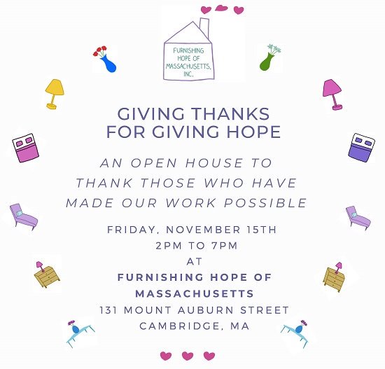 frnishinghopema's tweet photo. You're invited! Drop by our "Giving Thanks for Giving Hope" Open House in Harvard Sq Fri Nov 15 (2-7 pm). See our work in action! We collect furniture &amp; home goods to provide to formerly #homeless local families - hear how u can help!
https://t.co/CrjxeoAzAj
#CambMa #payitforward https://t.co/bQsH5fzwwu
