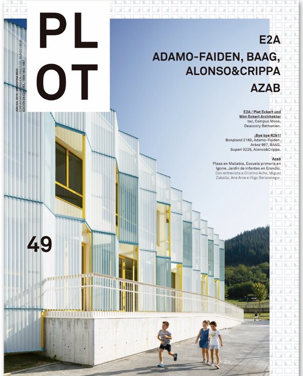 acha_zaballa's tweet photo. PLOT 49 @RevistaPLOT 
Plaza in Mallabia, Primary school in Igorre, Kindergarten in Erandio. With an interview with Cristina Acha, Miguel Zaballa, Ane Arce and Iñigo Berasategui https://t.co/IQ5INzXeEc