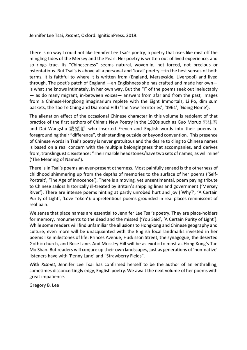 @JenniferLeeTsai's new volume of poetry *KISMET* is a refreshing revelation from the #Liverpool-#Hongkong borderlands. I enjoyed it immensely. Attached are my thoughts.
<a href="/Bi_anWriters/">bi'an - The UK Chinese Writers' Network</a> <a href="/moongateprods/">Moongate Productions</a> @LucySheen <a href="/julian_may/">Julian May</a> <a href="/SarahHemm/">Sarah Hemming</a> <a href="/oldpicposter/">Kathleen</a> <a href="/myetcetera/">t</a>