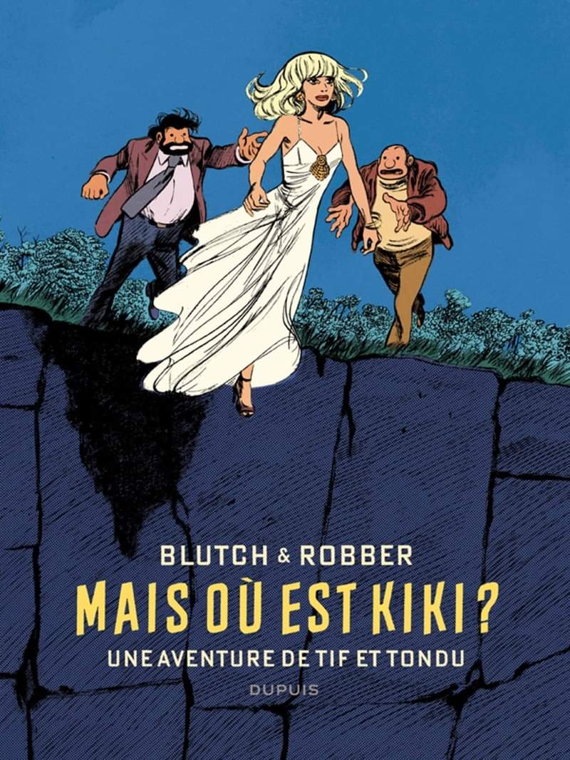 TifTondu's tweet photo. "Mais où est Kiki ?" Le Tif et Tondu signé Blutch et Robber, tant attendu par les lecteurs, débarque dans votre librairie le 31 janvier 2020 🧭 📚

@EditionsDupuis https://t.co/BxxJYF7hfj