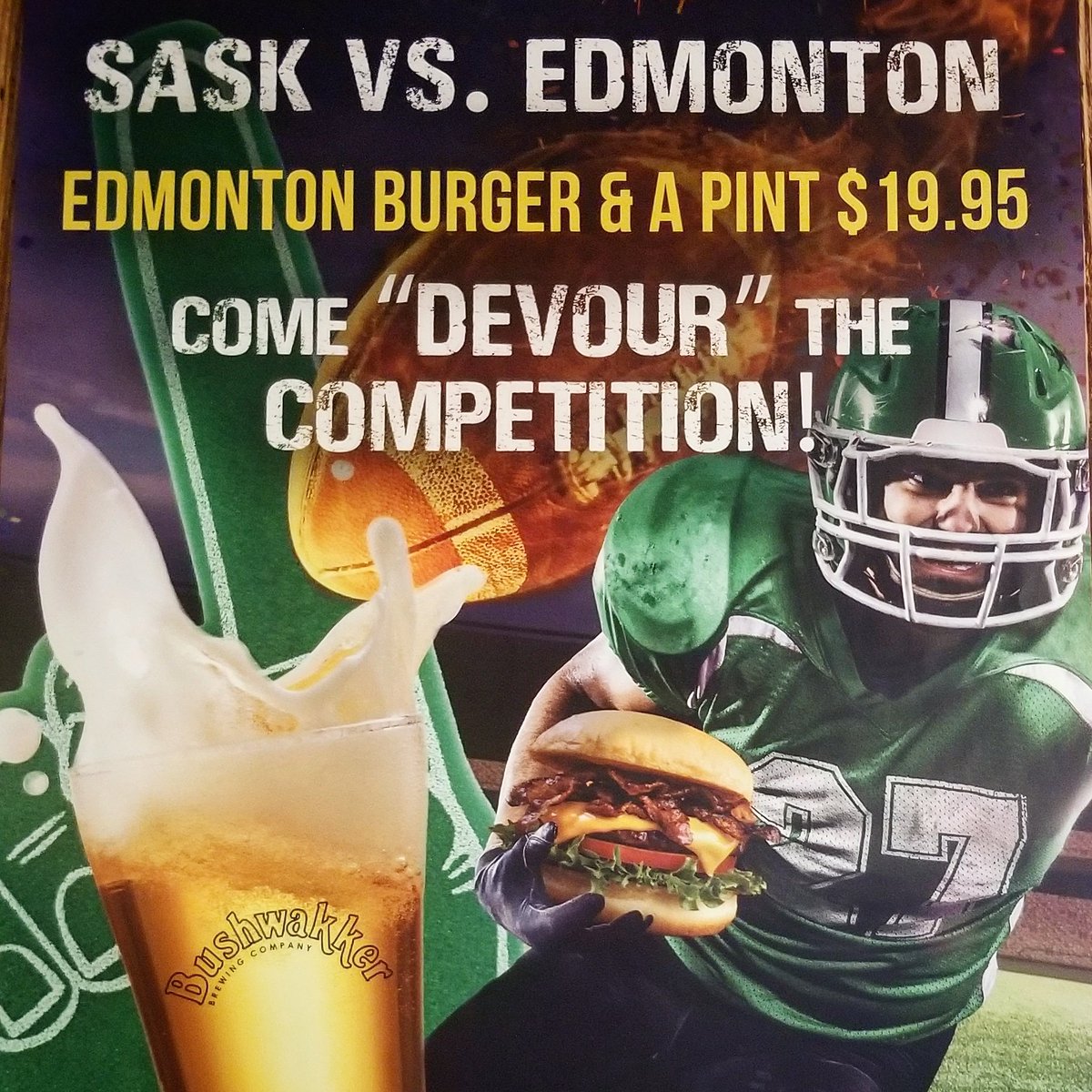 TheBushwakker's tweet photo. GAME DAY! The Riders host the Eskimos at 2:00 today in their final regular season home game. Chef Mike has created a big, beautiful EDMONTON BURGER &amp; A PINT SPECIAL. Be sure to stop by before, during or after the game to "devour" the competition! #bestlocalburgersregina2019 https://t.co/rVAT0GH6PN