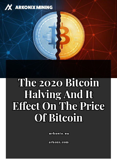ArkonixMining's tweet photo. The 2020 Bitcoin Halving And It Effect On The Price Of Bitcoin

This means, after the Bitcoin halving, the reward for mining the biggest cryptocurrency will be divided into two. Read more: https://t.co/BR0M5Km7iP https://t.co/8ELDtKqJv8