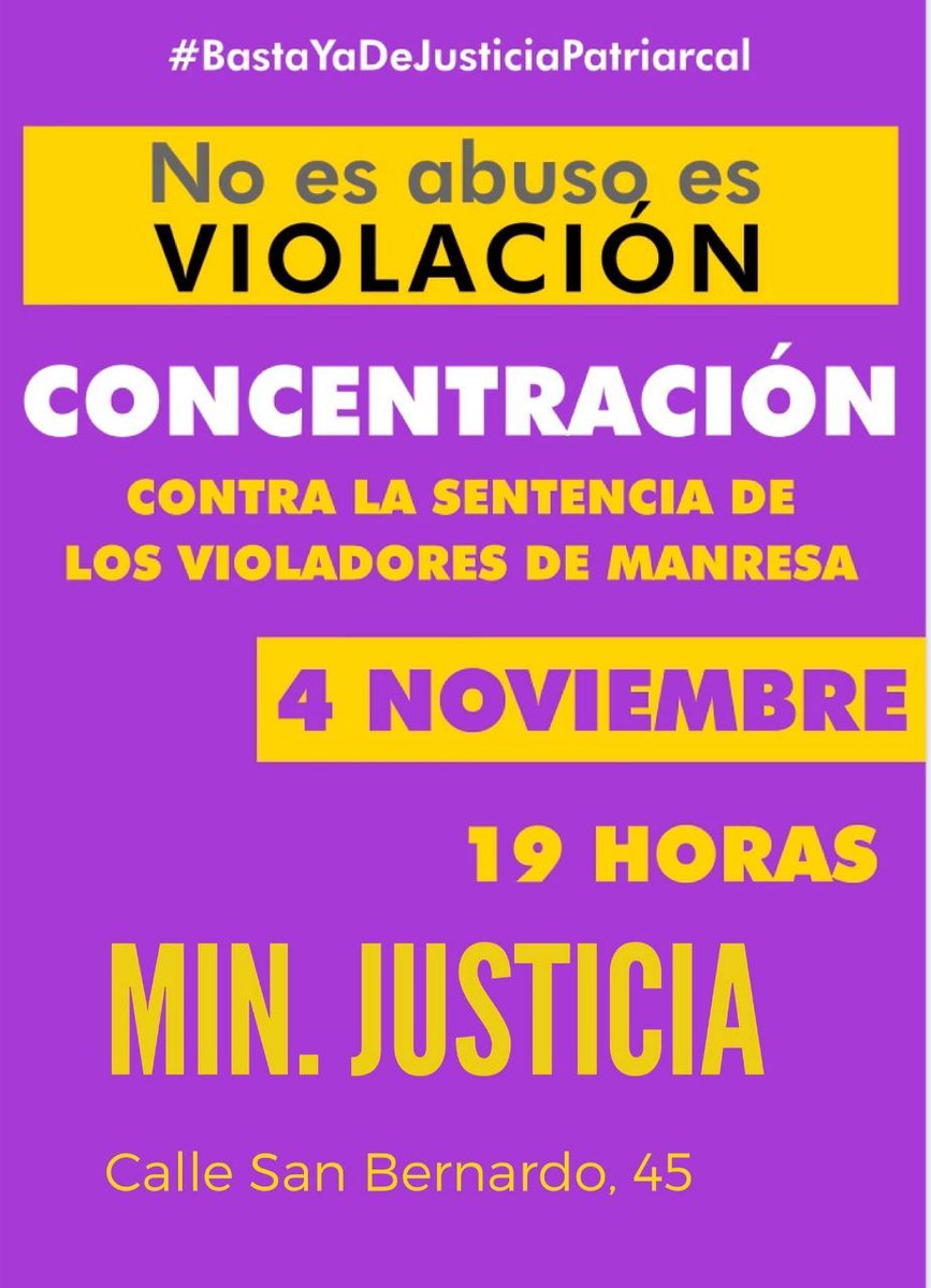 FeminismosMad's tweet photo. 📢 #NoEsAbusoEsViolación!

No nos quedamos con los brazos cruzados, exigimos justicia para todas 👊💜

Nos manifestamos contra la sentencia a los violadores de la #ManadaManresa.

Juntas somos fuertes 💪

📆 Lunes 4 de noviembre
🕖 19h
📍 Ministerio Justicia (C/ San Bernardo, 45) https://t.co/jhf4ExDw08