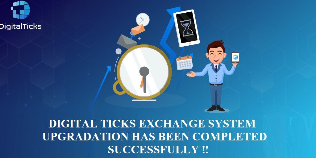 digitalticks's tweet photo. Dear Fellow Users,
Digital Ticks Exchange system has been upgraded successfully
Users can now trade on the system.
#Enhanced #Revised #Readytotrade #DTmembers #DigitalTicksExchange https://t.co/TabL1KvgsD