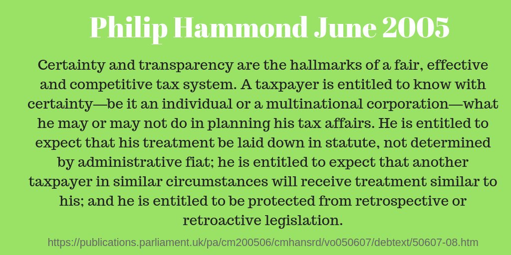 18. We also mustn't forget  @PhilipHammondUK earlier attitude to retrospective legislation, how fickle our politicians can be to serve their own goals.  #LoanCharge