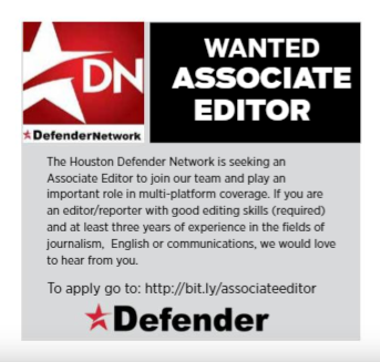 defendernetwork's tweet photo. PLEASE RT: The Houston Defender is looking for an Associate Editor. If you'd like to join our team, please apply: https://t.co/xp8gnQXc3d #HoustonJob #Houstoncareers #communications #journalism #twitternewschat @sswalker https://t.co/b7NbKkfOLz