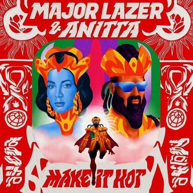 RankingHit50's tweet photo. #Hit45 Make It Hot (-2) @MAJORLAZER @Anitta @RankingHit50 https://t.co/y8XpWzfqjz