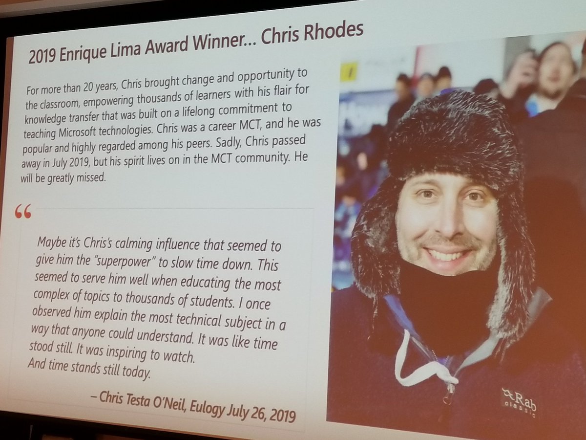 The 2019 Enrique Lima award for MCT Community service was posthumously awarded to Chris Rhodes <a href="/mctday/">mctday</a> <a href="/MCTNetworkGroup/">MCT Network Group</a> <a href="/ChrisReBoot/">Chris Rhodes [MVP]</a>