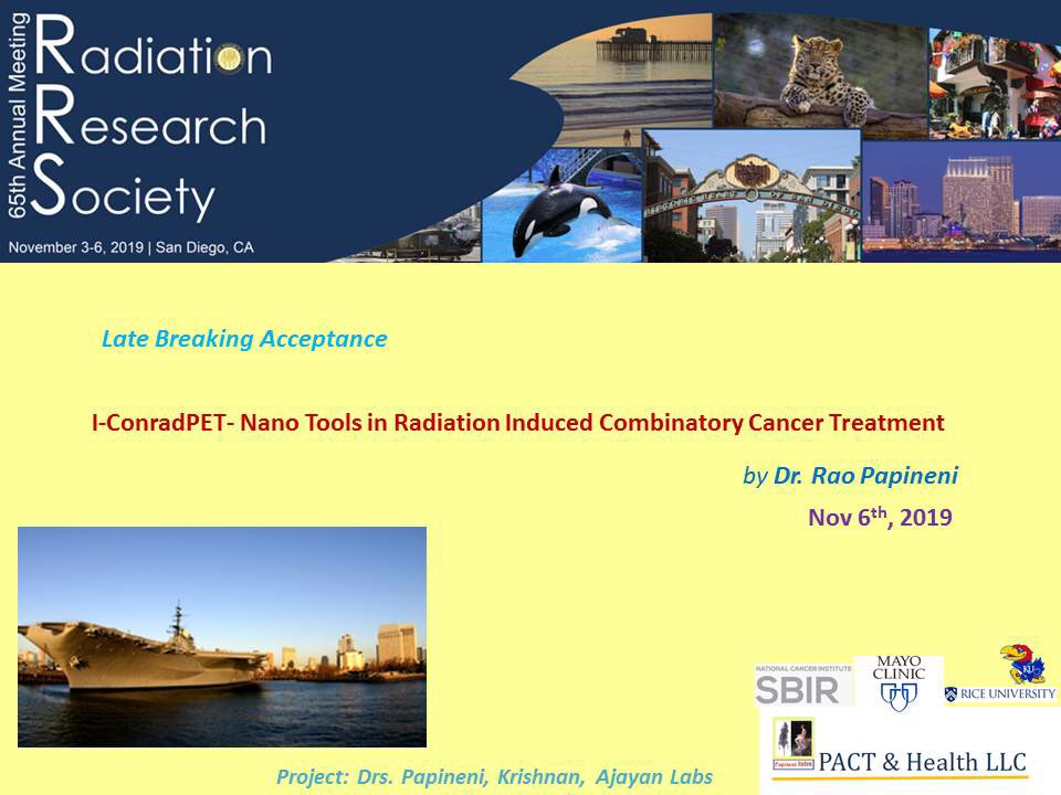 DrRaoPapineni's tweet photo. Please stop by “I-ConRADPET” presentation (Late Breaking Session)- Radiation Society Meeting 2019. #Radres2019 #mayoclinic #radiation #nih  #AAPM #CancerTech #theNCI  #pact_health #nciSBIR #I_ConradPET #KUMedicine #PDT #PapineniLABS https://t.co/piwnrkRIus