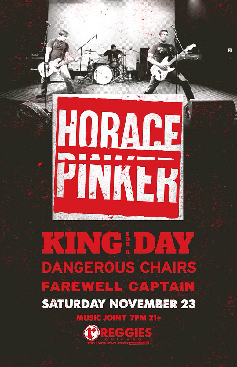 .<a href="/horacepinker/">Horace Pinker</a> is coming to the Music Joint on November 23rd with King For a Day, Dangerous Chairs, and Farewell Captain!

Tickets: bit.ly/2r74ITX