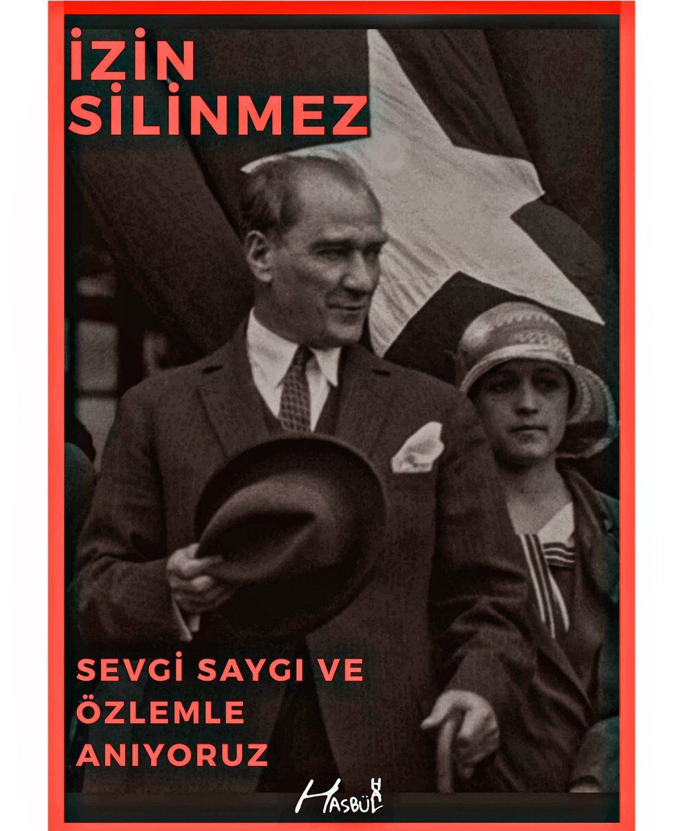 Saygı ve Minnetle #10Kasım