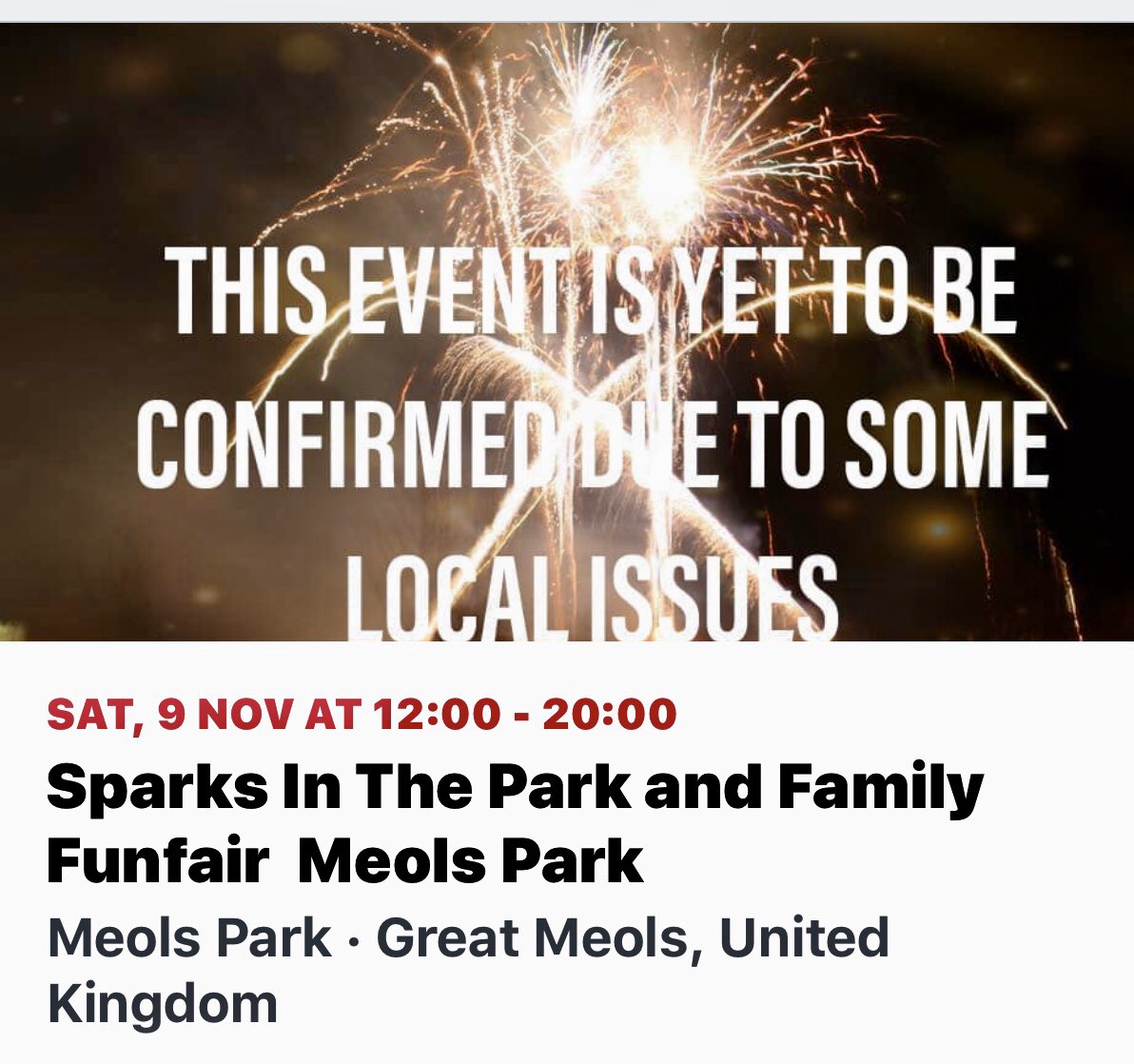 MeolsPark's tweet photo. An Announcement to whether the event goes ahead will  be made on Monday 4th November. #fireworksdisplay @WirralPost https://t.co/hP7QTl0qou