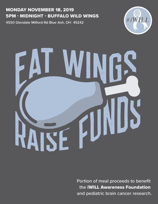 iwillawareness's tweet photo. Come out and support our event this month with @BWWings in Cincinnati, Ohio at the Glendale Milford location.
Grab some wings from 5pm-12am, Monday November 18th. Portion of meal proceeds benefit pediatric brain cancer research!
#EatWingsRaiseFunds #iWILL 🎗🧠 https://t.co/WEuO5eSbcw