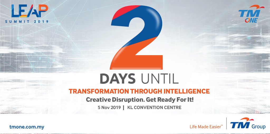 TM_One's tweet image. It’s high time to use your creativity to combine new technologies with your organisations&apos; vision, insights and people in order to propel through digital disruption. Find out more at TM ONE LEAP SUMMIT 2019. Catch us via LIVE STREAMING at bit.ly/2ozZQpl #TMONELEAP #TMONE