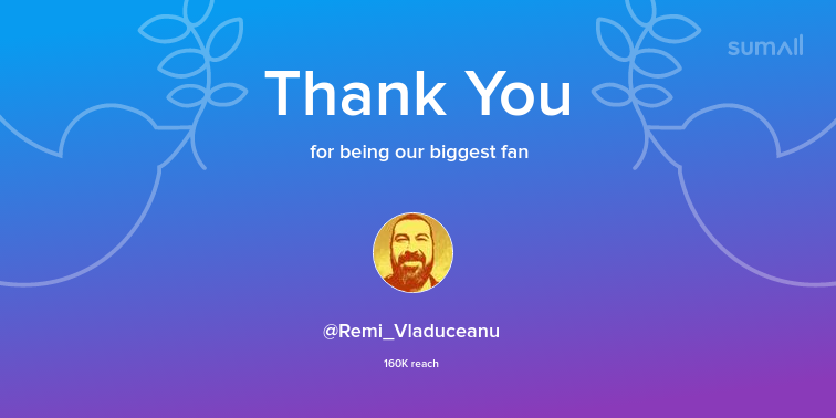 Our biggest fans this week: Remi_Vladuceanu. Thank you! via sumall.com/thankyou?utm_s…
