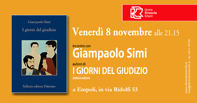VENERDI' 8 NOVEMBRE, alle 21.15, appuntamento in libreria con Giampaolo Simi con "I GIORNI DEL GIUDIZIO", il suo nuovo romanzo, che è bellissimo!