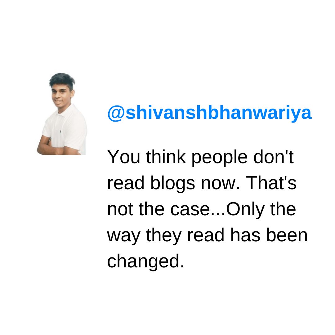 ShivanshBhanwa1's tweet photo. You think people don't read blogs now. That's wrong. Only the way they read has been transformed. #blogs #blog #blogging #blogstats #bloggingnews #attention #attentionrevolution #marketing #markteters #market #online #onlinemarketing #DigitalMarketing Follow me on IG today https://t.co/xhmOJ5tEkC