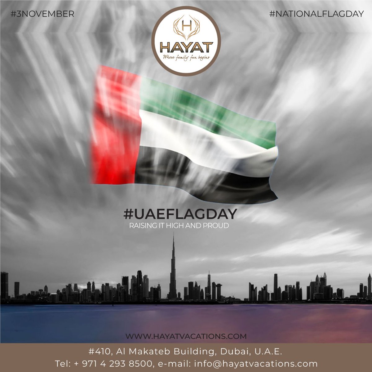 On National Flag Day, Hayat Vacations pledge to the wise leadership that the UAE flag will remain fluttering high, and a symbol of a country that has become known for peace, tolerance, benevolence, and prosperity.

#UAEFlagDay  #UAE #Dubai #Flag #Peace  #MyDubai  #يوم_العلم