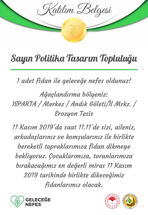 Daha yeşil bir Türkiye için 11 milyon fidanı geleceğe miras bırakıyoruz. S.D.Ü. Politika Tasarım Topluluğu olarak bizde gönülden destek veriyoruz.                                              gelecegenefes.com