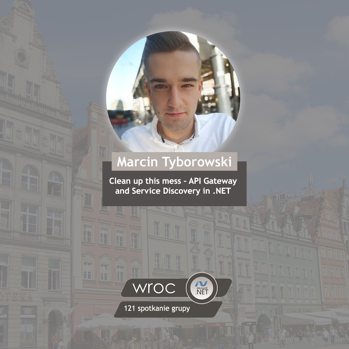 wrocnet's tweet photo. Przedstawiamy pierwszego prelegenta 121. spotkania:

➡️ Marcin Tyborowski
@mtyborowski09 
https://t.co/ym4gl5aYtF

➡️ Clean up this mess – API Gateway and Service Discovery in .NET

Dołącz
https://t.co/Je0z6q7g9g
https://t.co/dqGgDyncMj https://t.co/RkhR9LjlMt