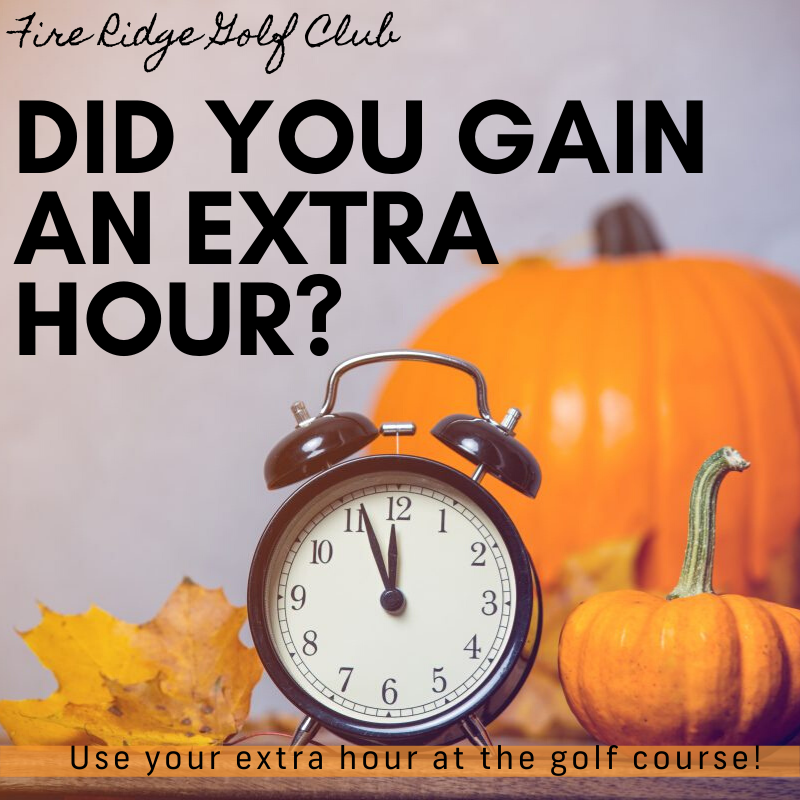 Looking for a way to spend your extra hour in the morning? Spend it with us here at Fire Ridge Golf Club! Book now: fire-ridge-golf-club.play.teeitup.com