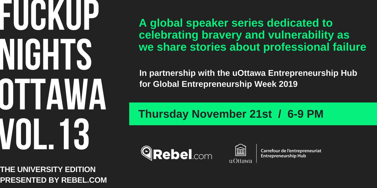 rebeldotcom's tweet photo. Coming up November 21, it's the University Edition of @fuckupnightsyow! The event is being held @uOttawaEHub and tickets are available now: https://t.co/aY1ypXQKme
#Ottawa #OttEvents #rebelevents https://t.co/IeqZkfLyOY