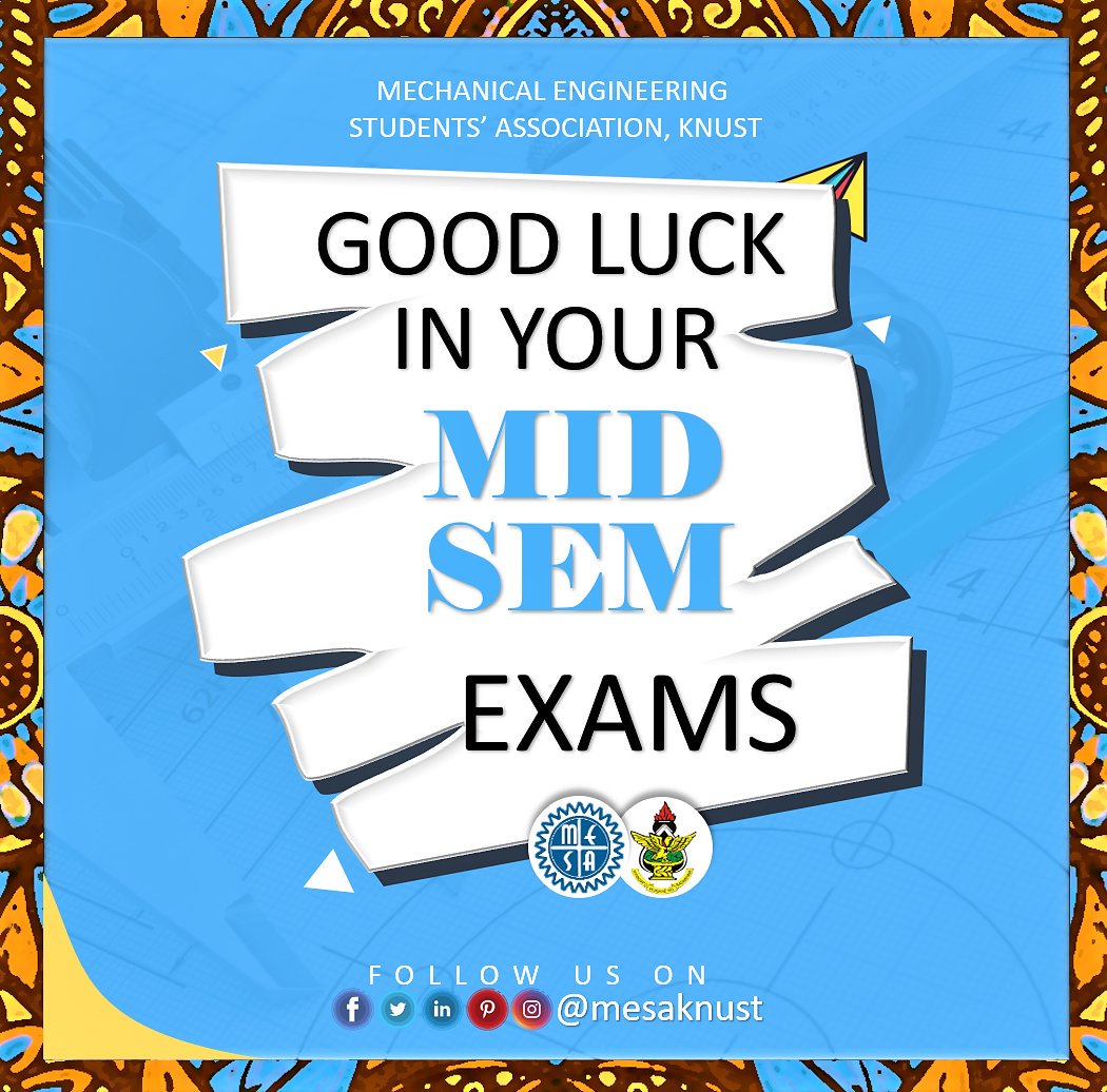mesaknust's tweet photo. Never give in to the fear, anxiety and worry. Nothing can hinder you from achieving success.

MESA wishes you well in your midsem exams. #mesaknust #positivedrive

@_gesa_knust @nsbeknust @apces_knust @GeologicalS https://t.co/oQOmrxcZG4