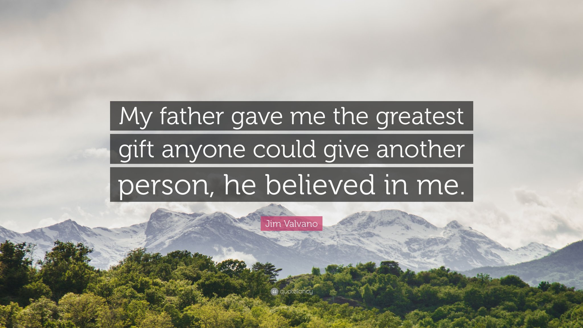 Quotes Inspiration On Twitter: “My Father Gave Me The Greatest Gift Anyone  Could Give Another Person, He Believed In Me.” — Jim Valvano #Quote #Quotes  #Thoughtoftheday #Lifequotes #Positivethinking #Motivation #Inspiration  #Sundaythoughts Https://T.co ...