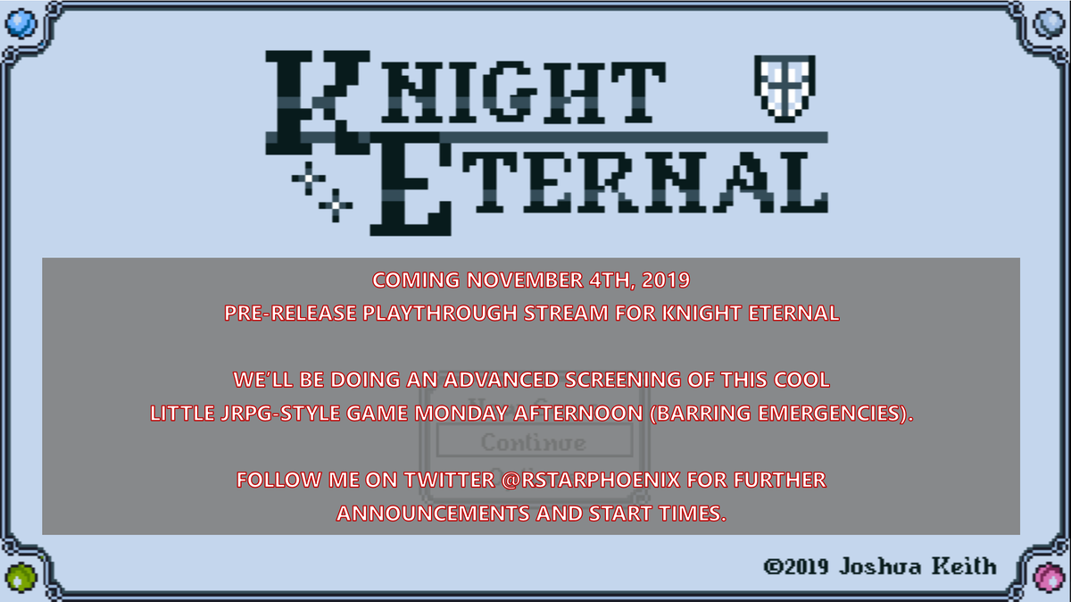 RStarphoenix's tweet photo. Hey #FireflightSquad! Barring incidents, coming tomorrow afternoon I'm doing a pre-release playthrough of #KnightEternal! Stay tuned for start times and/or further info! #games #indiegames #streamer #Twitch #TwitchAffiliate #jrpg #newstuff
#promo https://t.co/kd8YrkHTJS