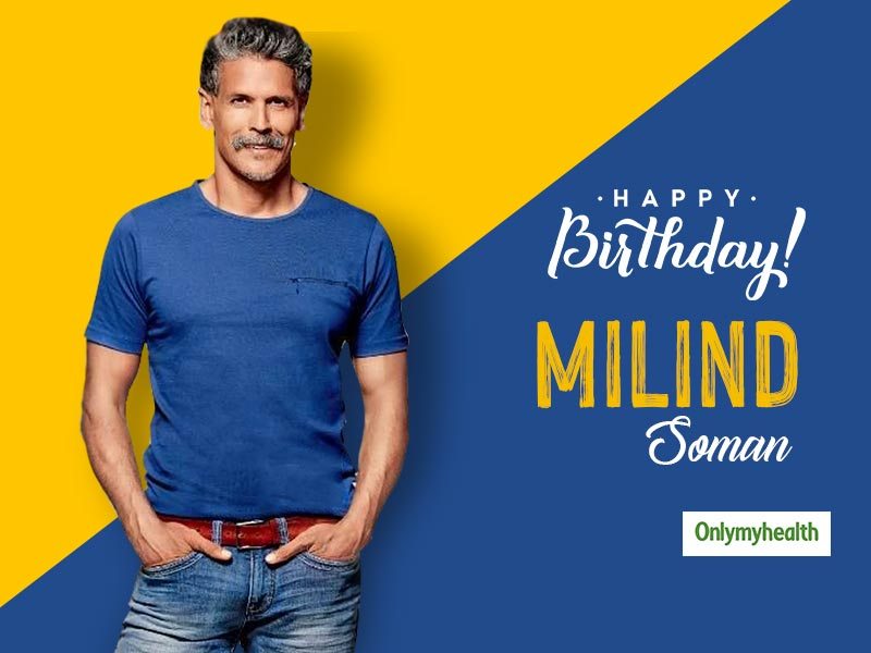 Happy Birthday Milind Soman: The Ironman Of India is 54 and Unstoppable  