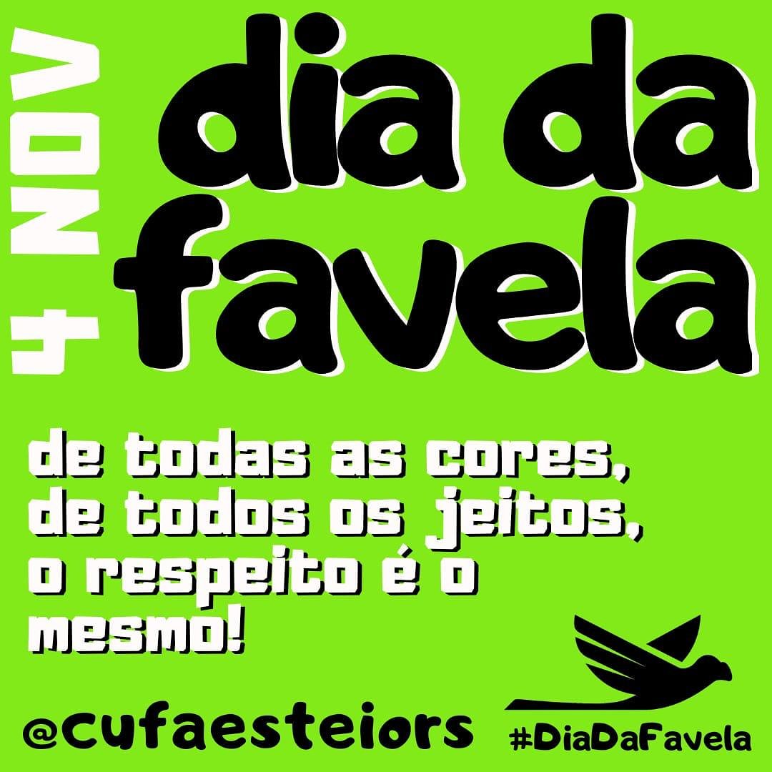 Hoje é dia da favela!  04 de novembro é dia refletir, não apenas sobre as suas carências. Mas sobre tudo as suas potências.
#diadafavela #cufa #cufaesteio