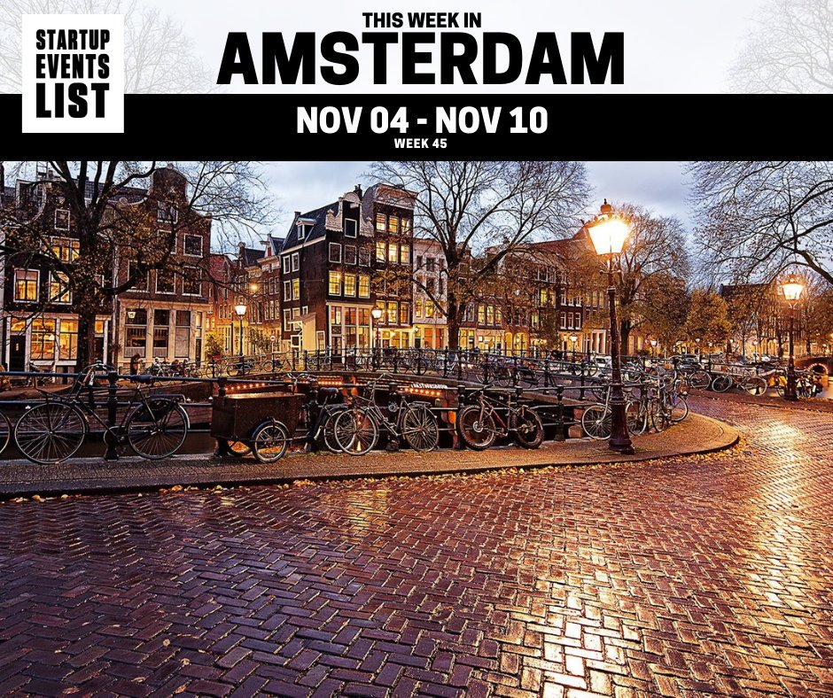 Startup Events List - Amsterdam tweet media