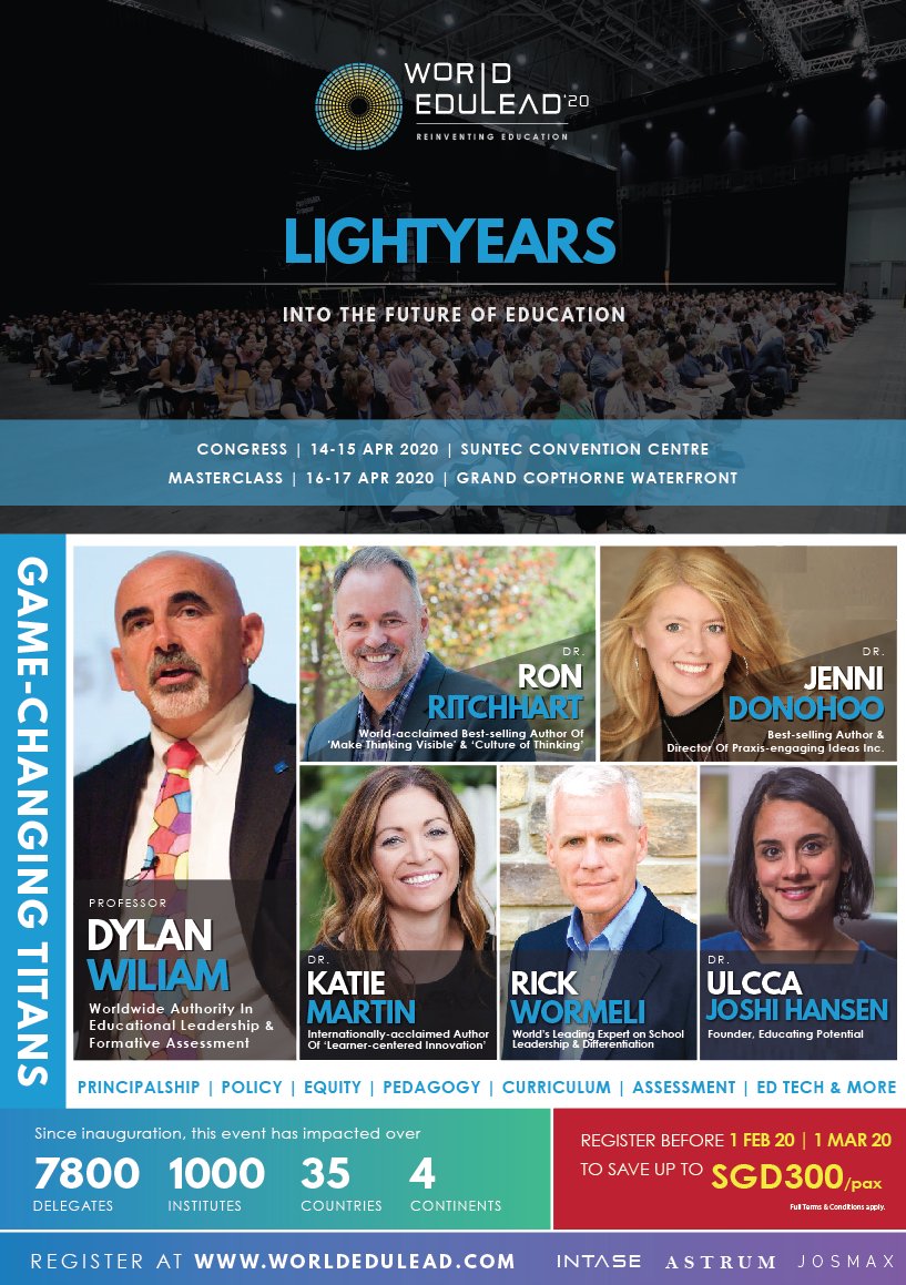 INTASE_SG's tweet image. Travel Lightyears into the Future of Education at World EduLead 2020, 14-17 Apr!
Dr. Dylan Wiliam, Dr. Ron Ritchhart and other luminaries will be speaking!
Book tickets now at worldedulead.com
@dylanwiliam @RonRitchhart @rickwormeli2 @katiemartinedu @Jenni_Donohoo @Ulcca