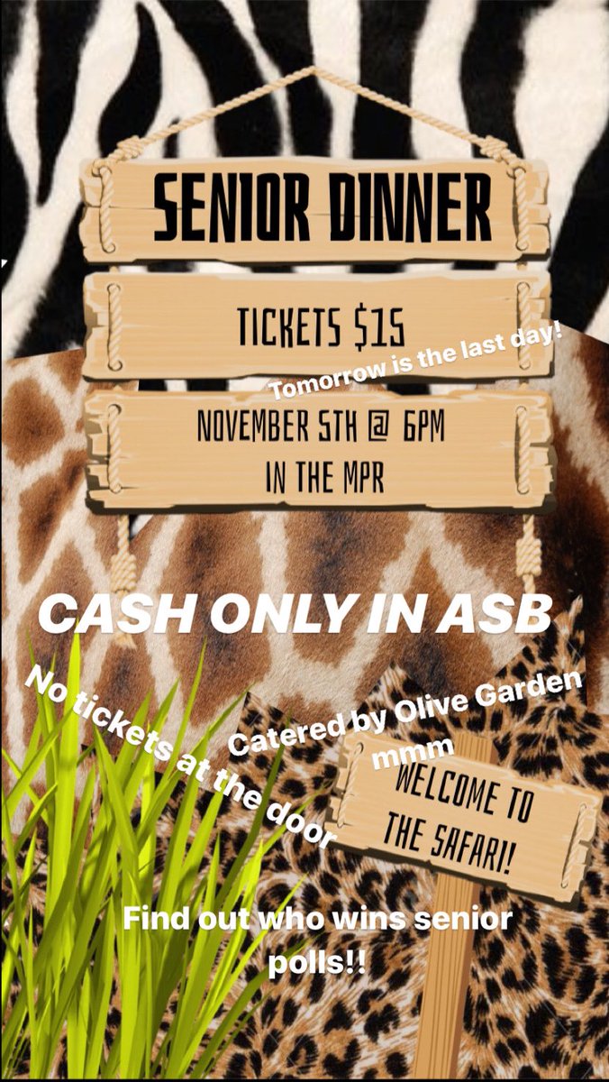 TOMORROW last day to but senior dinner tickets🦁🐯