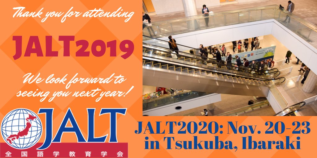 JALTConference's tweet photo. Thank you for attending our #JALT2019 conference! We look forward to seeing you again at #JALT2020, November 20-23 at the Tsukuba International Congress Center (Epochal Tsukuba), Tsukuba, Ibaraki, Japan! Here's a look back to #JALT2017 in Tsukuba: https://t.co/9IYlQVttjY https://t.co/Z81HMUSBie