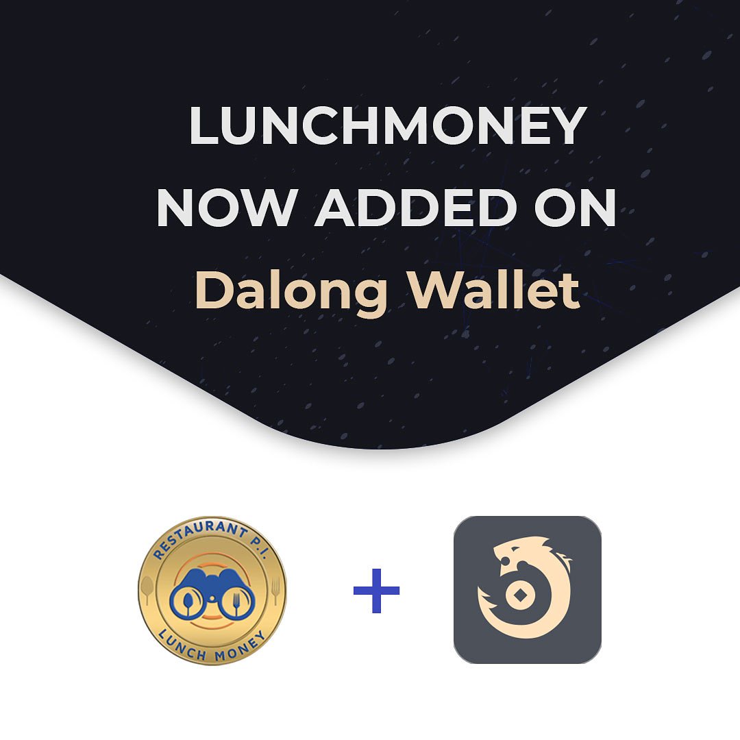 LunchToken's tweet photo. Secure your @LunchToken with @dalong_wallet  #lmy #lunchmoney https://t.co/P9oLUSycVP