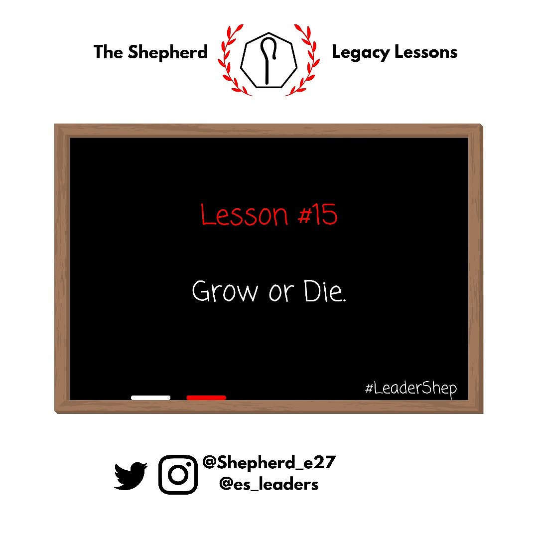 Education is the ability to continuously grow and knowing how to do it. Any organism which lives only has two options in life. #MondayMotivation #LeaderShep #Inspire #LeadYourLegacy #legacylessons