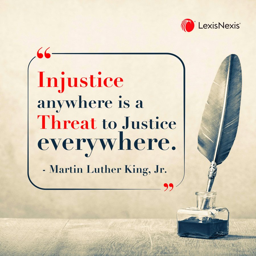 LexisNexis India on X: “‘Injustice anywhere is a threat to justice