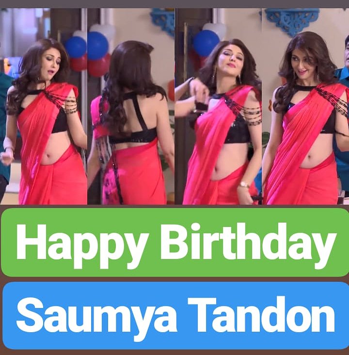 Happy Birthday 
Saumya Tandon  