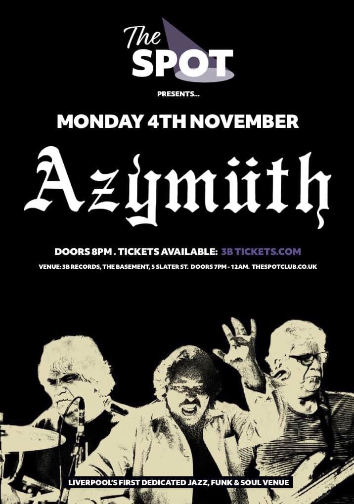 Azymuth live in our basement tonight!! A very small number of tickets OTD for anyone who’s not yet grabbed one. 

We start from 5pm upstairs in the shop with Che Wilson then Elliot Hutchinson spinning tunes and getting everyone in the mood!