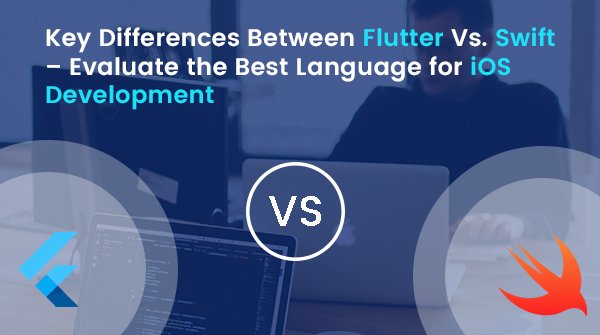 SySBunny's tweet image. Key Differences Between Flutter Vs. Swift – Evaluate the Best Language for iOS Development. Read More: bit.ly/2NFscqK
#FlutterVsSwift #Flutter #Swift #iOSapplicationdevelopment #iOSdevelopment #iPhoneappdevelopment #mobileapp #development