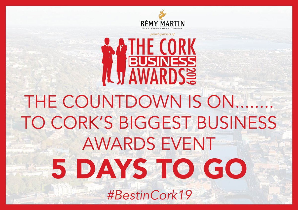 5 days to go to The Rémy Martin Cork Business Awards 2019 when Cork will congratulate outstanding businesses and people are so important to our growing Cork economy #bestincork19 #cbawards19 #keepingcorkgrowing <a href="/BusinessCork/">Business Cork</a> <a href="/RemyMartinUK/">Remy Martin UK</a>