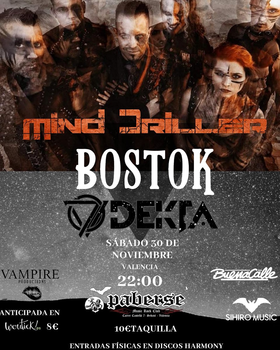 30 NOV 💥 VALENCIA: <a href="/MindDrillerBand/">Mind.Driller</a>, industrial metal con una puesta en escena increíble, acompañados de los eclécticos <a href="/BostokBand/">Bostok Band</a> desde Alicante y Dekta desde Barcelona, llegan a la @Paberse ❤️ 

Entradas en <a href="/woutick/">woutick!</a>, y físicas a partir de la semana que viene en DISCOS HARMONY