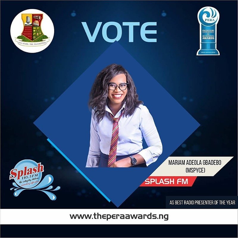 SplashFM1055's tweet photo. Vote Mariam Adeola Gbadebo @mspyce as The Best Radio Presenter of the Year. 

Voting is FREE and Your vote counts 👌

Visit https://t.co/etdz88rlsd

#PeraAwards 
#MariamAdeolaGbadebo
#Mspyce 
#Splashfm1055 https://t.co/rCxQFVk1Tz