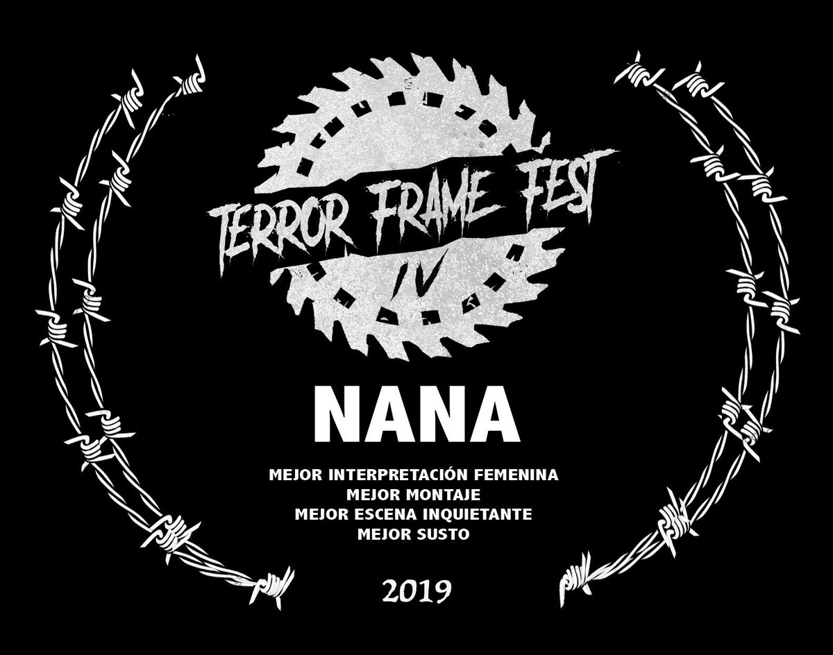 ¡Notición! NANA se lleva cuatro menciones especiales en el <a href="/TerrorFrameFest/">Terror Frame Fest</a>  estas cosas siempre animan a seguir felicidades Lone Faerch y Carlota Bujosa por como te has currado el montaje. Mejor actriz, mejor montaje, mejor susto y mejor escena inquietante. 💪💪