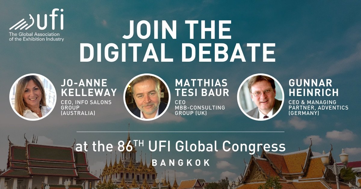 Only 3 days until the Digital Debate during the UFI 86th Global Congress in Bangkok! Don't miss <a href="/adventics/">Gunnar Heinrich</a> Gunnar Heinrich, @jkinfosalons and <a href="/Matthias_Tesi/">Matthias Tesi Baur</a> discussing the most topical digital issues of the exhibition industry! #ufibangkok <a href="/UFIDigital/">UFI Digital</a> <a href="/UFILive/">UFI</a> #eventprofs