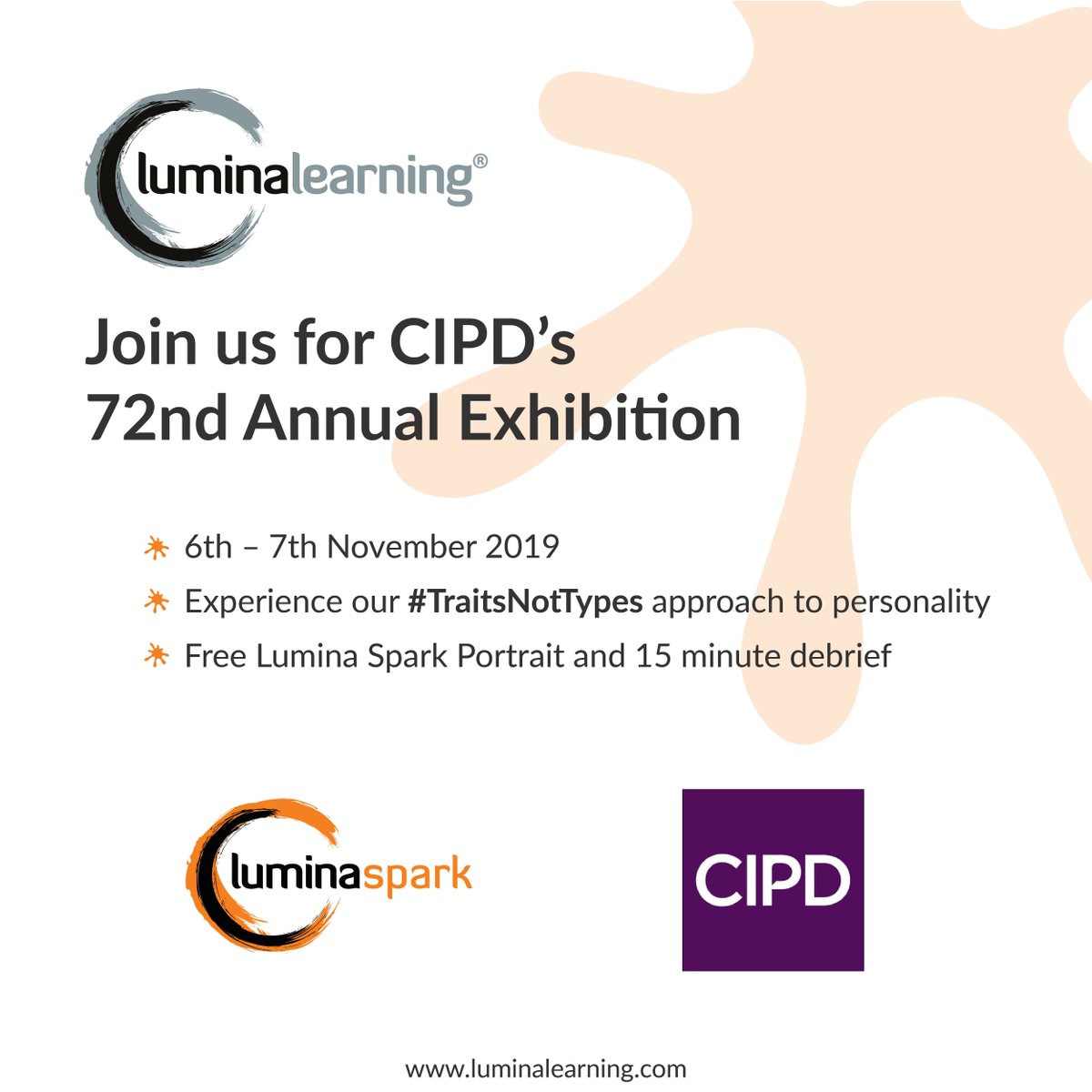 This Wednesday sees Annual <a href="/CIPD/">CIPD</a>! Visit our stand to discover our #TraitsNotTypes approach to personality. We'll even speed read your personality in 60 seconds using the #SplashApp! Those interested in qualifying can claim a free #LuminaSpark portrait too. 

#LuminaLearning #CIPD