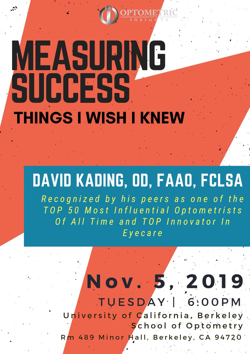 davekading's tweet image. LISTEN to DR. DAVE KADING LIVE!
NOVEMBER 5, 2019 @ 6 PM , TUESDAY
 University of California, Berkeley 
School of Optometry
 Rm 489 Minor Hall, Berkeley, CA 94720

PLEASE SHARE or TAG your friends
#optometricinsights