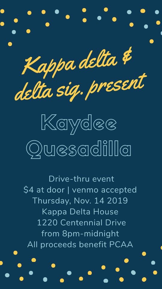 Mark your calendars! Thursday, November 14th <a href="/DeltaSigKState/">Delta Sigma Phi at K-State</a> and Kappa Delta will be hosting Kaydee Quesadillas. See you there!